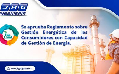 Se aprueba reglamento sobre Gestión Energética de los consumidores con capacidad de Gestión de Energía